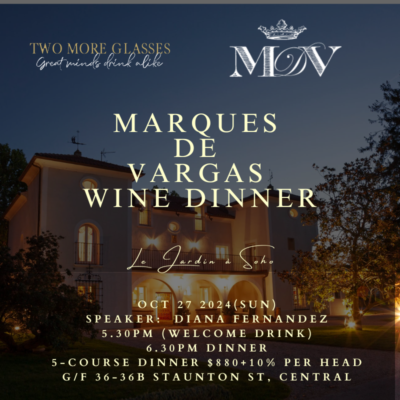 [Wine Dinner] Marques de Vargas x Le jardin A Soho (27-Oct)