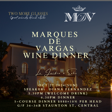 [Wine Dinner] Marques de Vargas x Le jardin A Soho (27-Oct)